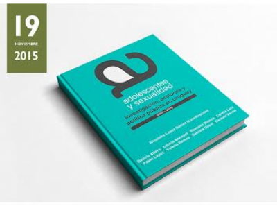 Presentación del libro “Adolescentes y sexualidad: Investigación, acciones y política pública en Uruguay (2005-2014)